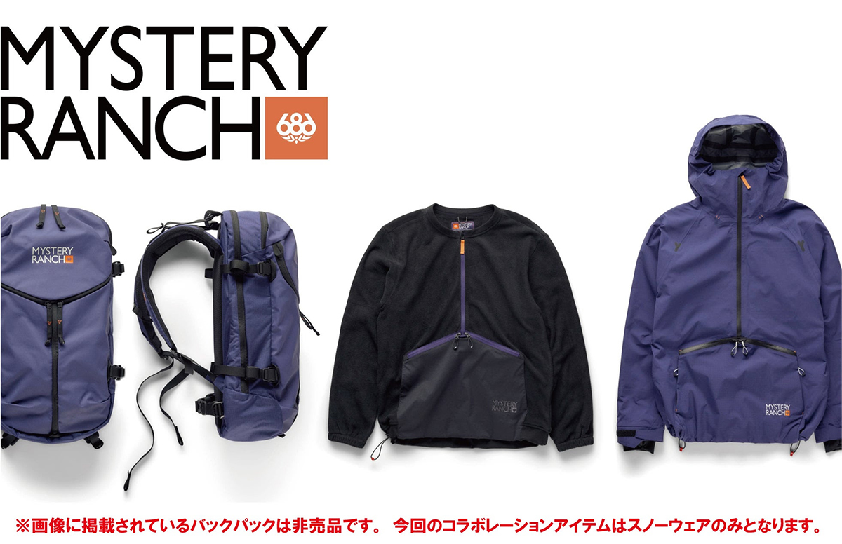 686とMYSTERY RANCH、待望のコラボ実現！ | 日本一わかりやすい